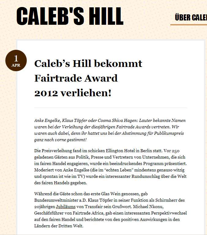 Mrs. Germany verleiht als Laudatorin den Fairtrade Award 2012 an Caleb´s Hill und „Das Eis“